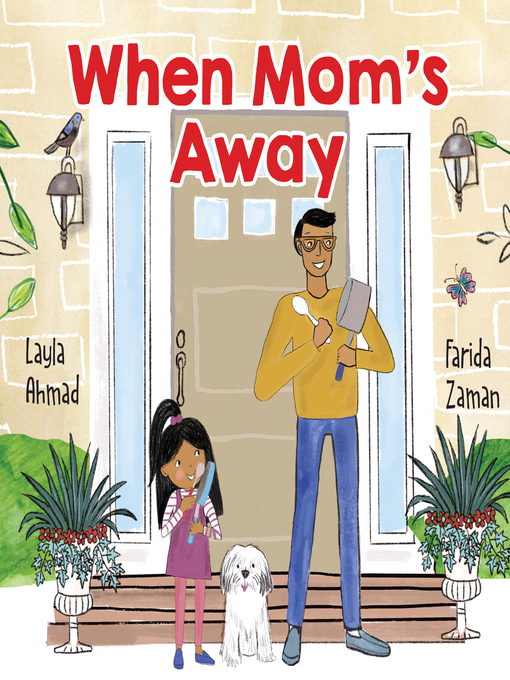 Title details for When Mom's Away by Layla Ahmad - Available